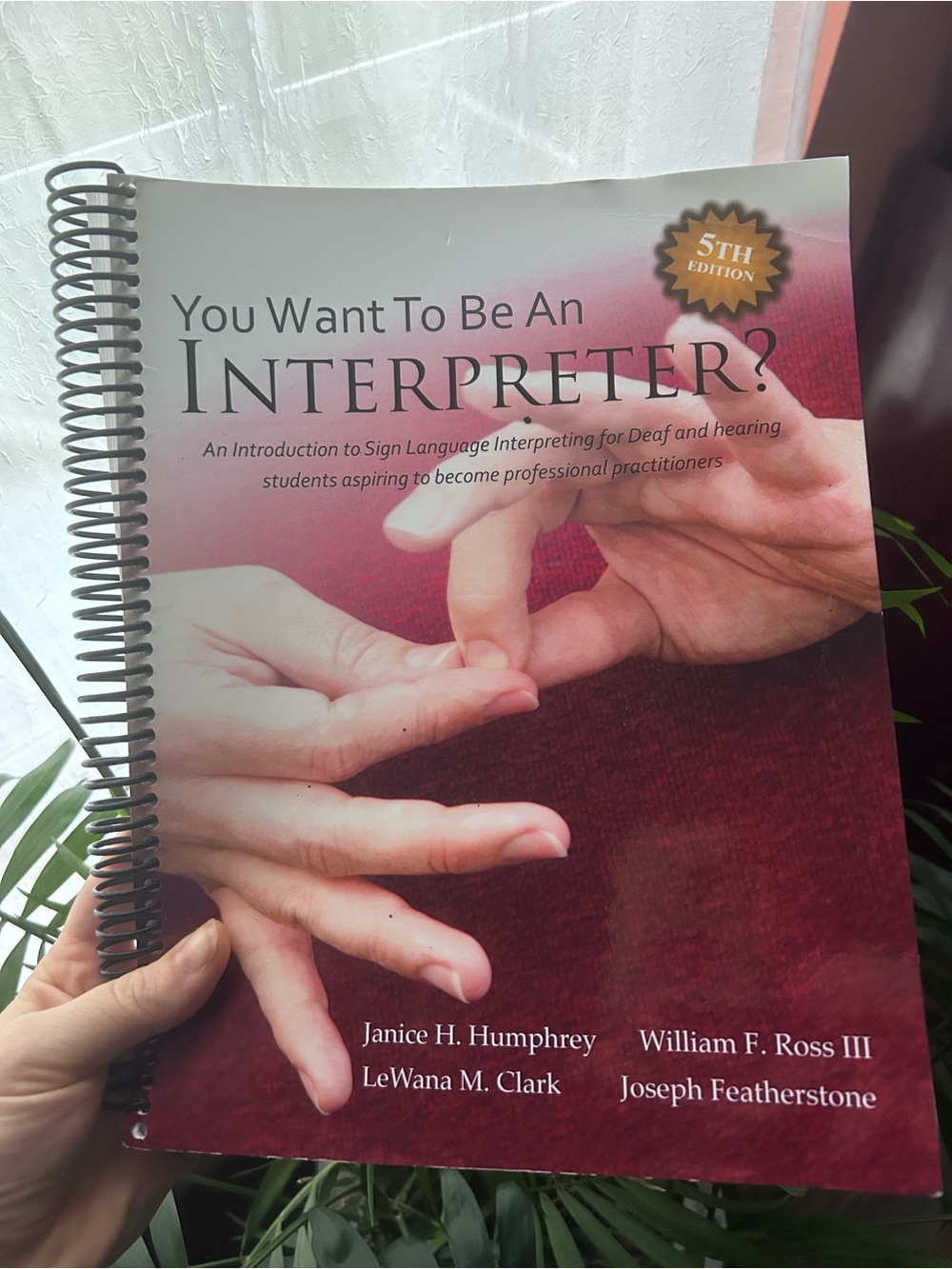 You Want To Be An Interpreter? - 5th Edition Textbook (Red Cover)